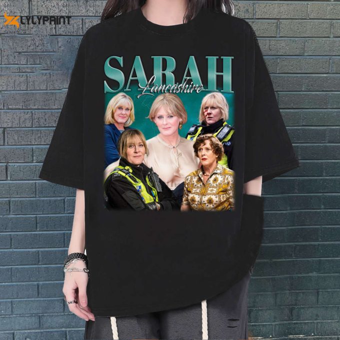 Sarah Lanchasire T-Shirt, Sarah Lanchasire Shirt, Sarah Lanchasire Sweatshirt, Hip Hop Graphic, Unisex Shirt, Bootleg Retro 90'S Fans Gift 1