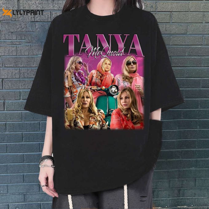 Tanya Mcquoid T-Shirt,Tanya Mcquoid Shirt, Tanya Mcquoid Sweatshirt, Hip Hop Graphic, Unisex Shirt, Bootleg Retro 90'S Fans Gifts 1