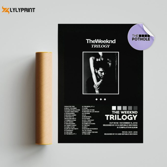 The Weeknd Posters / Trilogy Poster / The Weeknd, Trilogy, Album Cover Poster / Poster Print Wall Art / Custom Poster / Home Decor, Blck 1