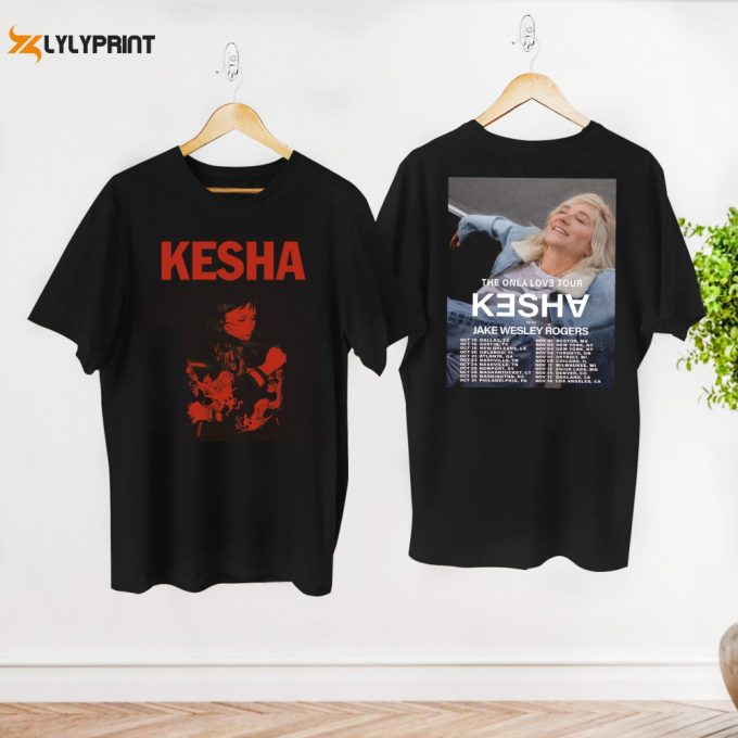 Vintage Kesha T-Shirt, The Only Love Tour 2024 Kesha Shirt, Kesha Concert Merch, Kesha Fan Gift Shirt, Tour 2024 Tee, Graphic Kesha Shirt 1