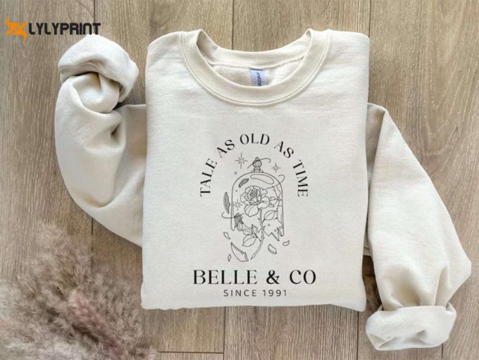 Belle &Amp;Amp; Co Tale As Old As Time Sweatshirt - Disney Hoodie Beauty And The Beast 1