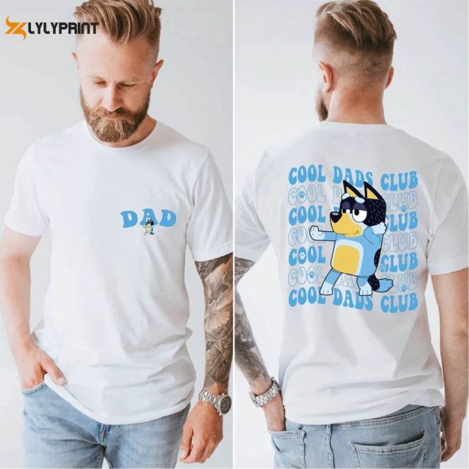 Bluey Cool Dad Club Shirt, Bandit Cool Dad Club Tshirt, Bluey Bandit Shirt, Dad Birthday Gift, Dad Bluey Shirt, Bluey Family Shirt 1