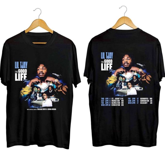 Lil Tjay Good Life Tour Canada 2024 Shirt: Get Your Exclusive Fan Tee Now! 1