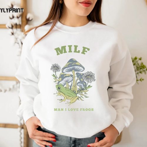 MILF T-Shirt, Man I Love Frogs Shirt, Frog and Mushroom Tee, Cottagecore Shirt, Goblincore Shirt, Frogcore Shirt