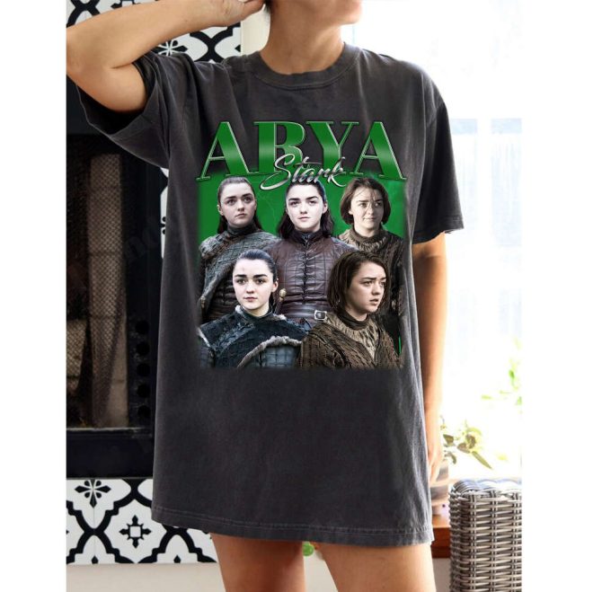 Arya Stark T-Shirt: Unisex Tee For Super Fans Character Shirt &Amp; Sweater 2