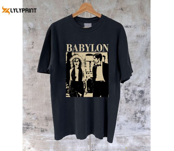 Babylon Movie Merch: T-Shirt Hoodie Tee Sweater &Amp;Amp; Sweatshirt - Retro Style! 1