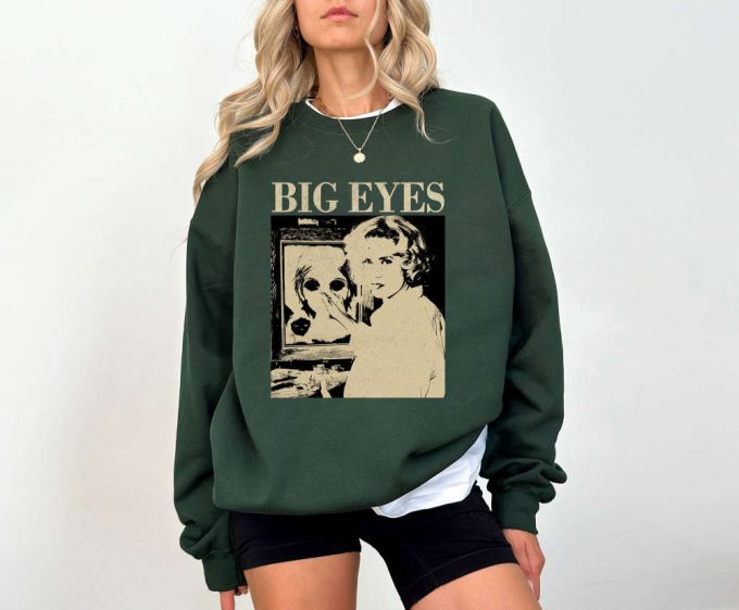 Big Eyes T-Shirt Hoodie &Amp; More: Retro Movie Apparel Spooky Sweatshirt &Amp; Short Sleeve Tee 2