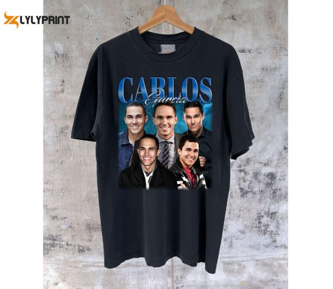 Carlos Garcia T-Shirt: Unisex Character Shirt &Amp;Amp; Famous Tee - Trendy Sweater &Amp;Amp; Tees 1