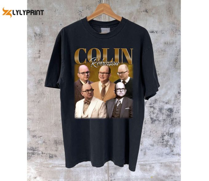 Colin Robinson Shirt Retro Unisex Tee &Amp;Amp; Hoodie Engaging Colin Robinson Tees 1