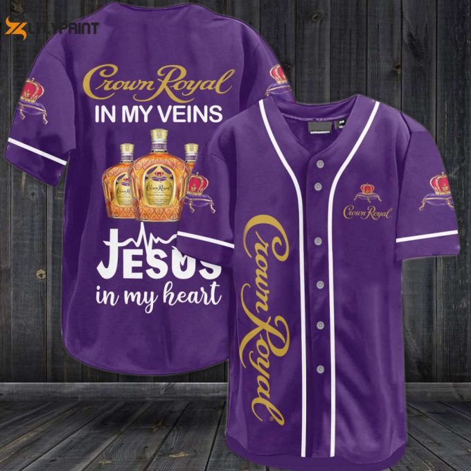 Crown Royal In My Veins Jesus In My Heart Baseball Jersey 1