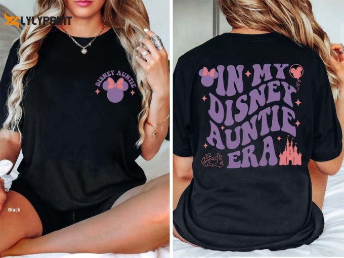 Custom In My Auntie Era Shirt, Disney Auntie Shirt, Disney Aunt Shirt, Gift For Aunts, Cool Aunt Shirt, Minnie Ears Shirt, Disney Era Shirt 1