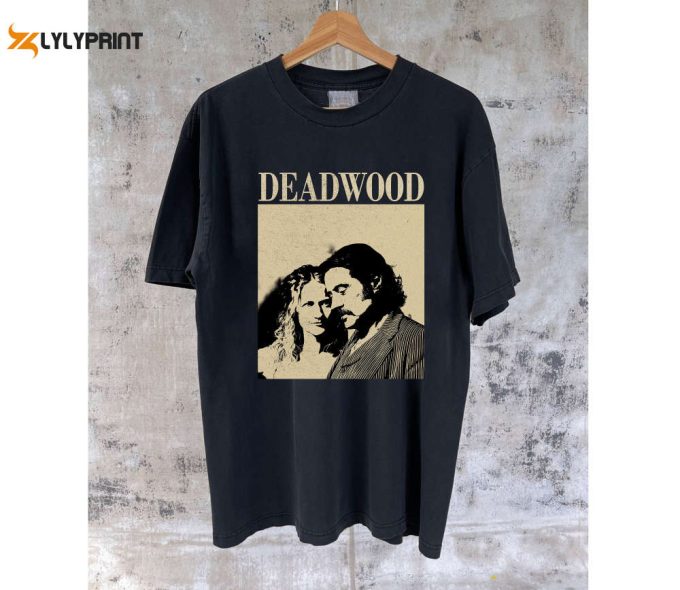 Deadwood Movie Merch: T-Shirts Hoodies Sweaters &Amp;Amp; More Unisex Apparel 1