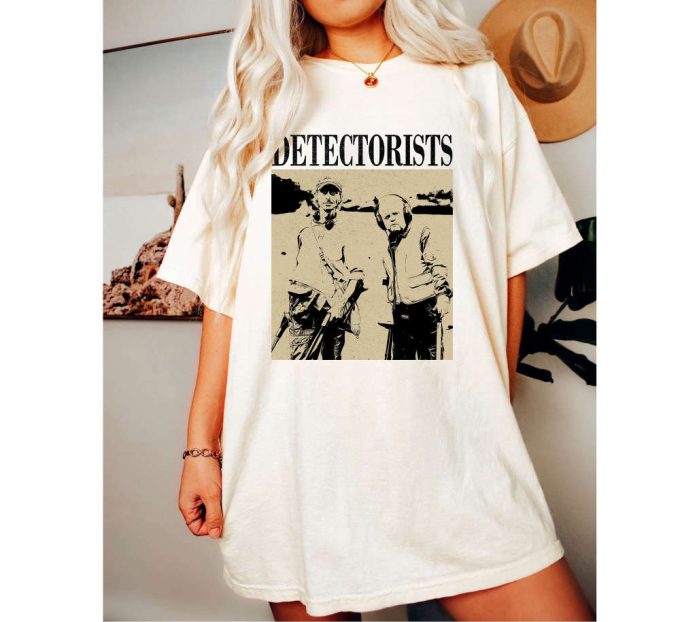 Detectorists T-Shirt Hoodie &Amp; More: Shop Retro Movie Clothing Today! 2