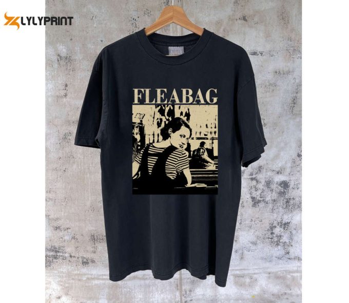 Fleabag Vintage T-Shirt: Movie-Inspired Hoodie Tees And Sweaters - Unisex Vintage Collection 1