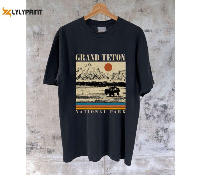 Explore Grand Teton With Our Wyoming Travel T-Shirt &Amp;Amp; Sweatshirt - Perfect Gifts For Dad &Amp;Amp; Him 1