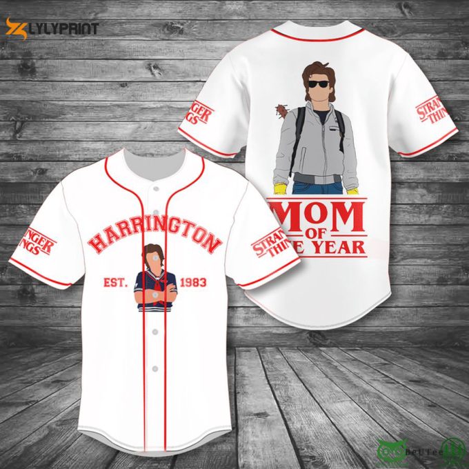 Harrington 1983 Mom Of The Year Stranger Things Baseball Jersey Shirt 1