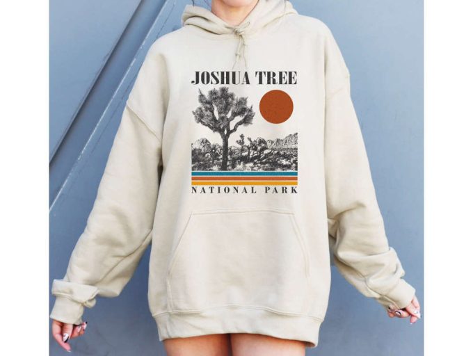 Explore Joshua Tree: California Travel T-Shirt Sweatshirt &Amp; Hoodie - Perfect Gifts For Dad &Amp; Him 2