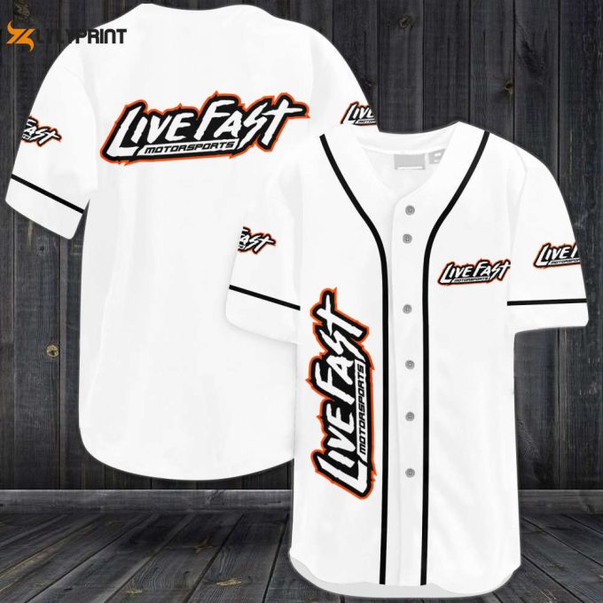 Live Fast Motorsports Baseball Jersey - Gift For Men Women 1