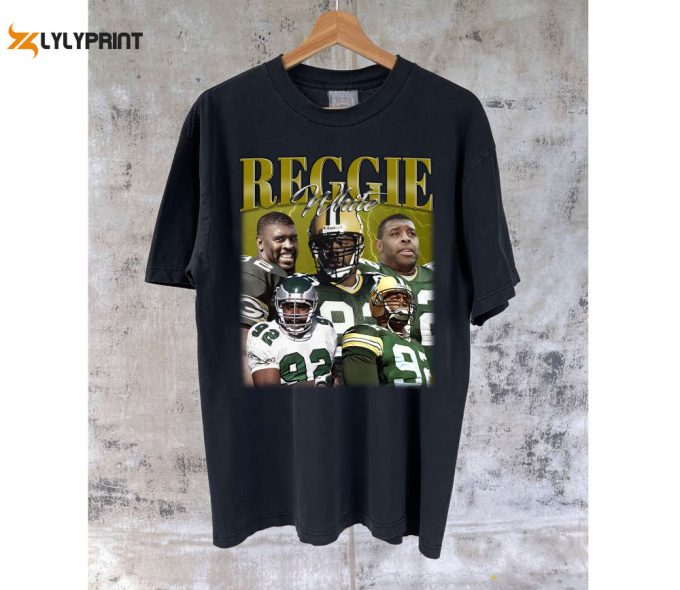 Reggie White T-Shirt: Sports Gift For Him College Shirt Sunday Football Tees &Amp;Amp; Sweater 1