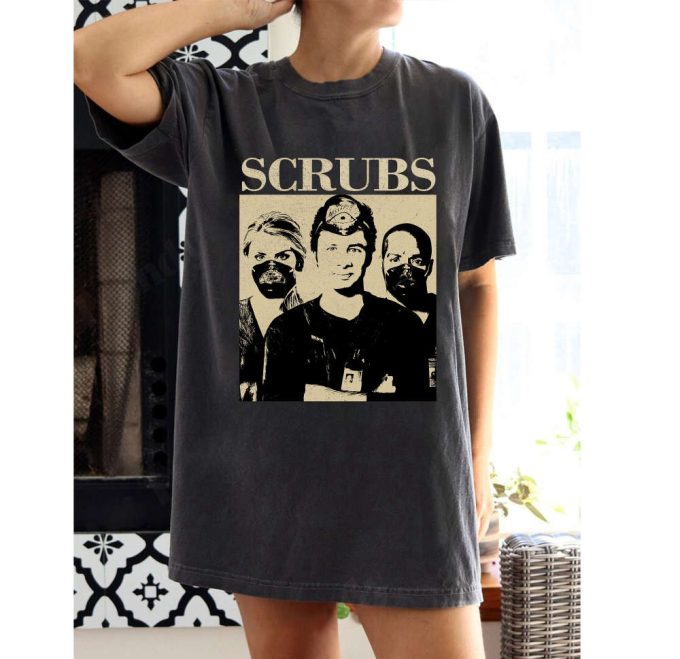 Shop The Authentic Scrubs Movie T-Shirt Collection: Vintage Unisex Tee Shirt Hoodie &Amp; Sweatshirt 2