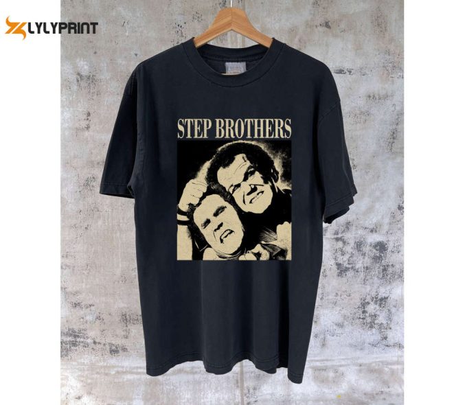 Step Brothers Movie T-Shirt: Retro Hoodie Tee &Amp;Amp; Vintage Shirt – Get Your Favorite Step Brothers Merch! 1