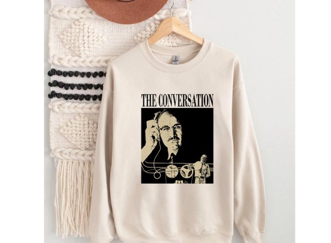 The Conversation Movie Apparel: T-Shirt Hoodie Sweater &Amp; Retro Unisex Trendy Sweatshirt 2