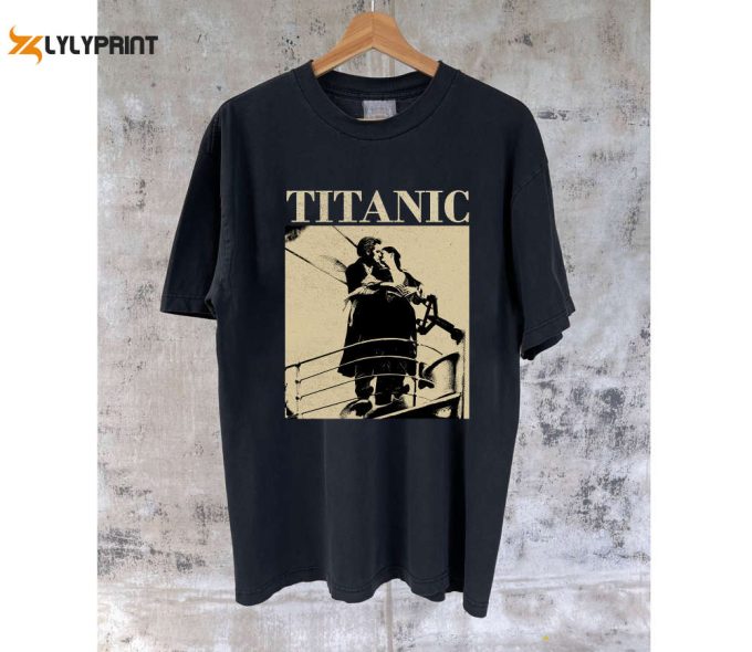 Titanic Movie Merch: Vintage Shirt Retro T-Shirt Hoodie Sweater &Amp;Amp; More 1