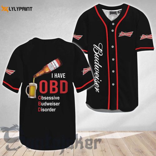 Budweiser I Have Obd Baseball Jersey – Gift for Men Women – Gift for Men Women