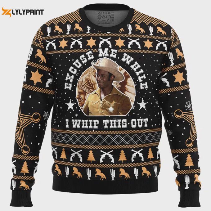 Blazing Saddles Ugly Christmas Sweater: Excuse Me While I Whip This Out – Festive &Amp;Amp; Hilarious Gift!