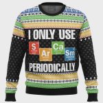 I Only Use Sarcasm Periodically Ugly Christmas Sweater: Unique Holiday Attire for Sarcastic Humor Lovers!