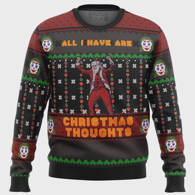 Get Festive With Joker All I Have Xmas Thoughts Ugly Christmas Sweater - Limited Edition! 2