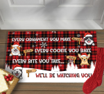 Custom Pet Christmas Doormat – We ll Be Watching You – Perfect Gift for Dog Lovers