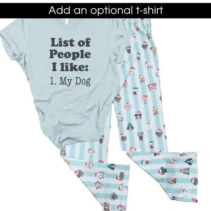 Christmas Dog Pajama Pants &Amp; Puppy Pants People I Like My Dog Shirt Dog Lover Christmas Gift