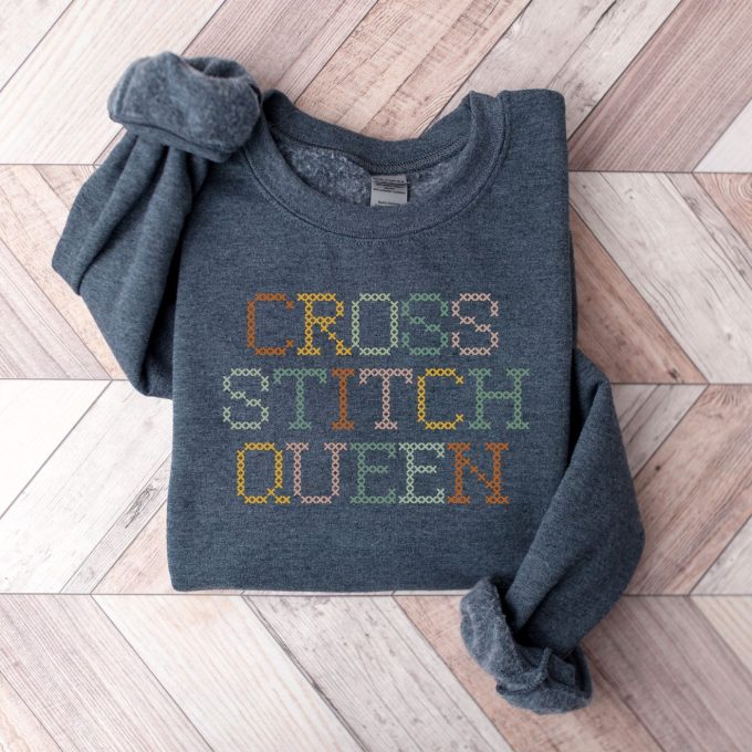 Cross Stitch Sweatshirt T-Shirt &Amp; Gift: Perfect For Cross Stitchers Moms And Friends! Funny And Unique Designs