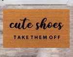 Cute Shoes Take Them Off: Personalized Last Name Rug Monogram Rug Funny Doormats – Perfect Closing Gift for Christmas! Cute Shoes Take Them Off: Personalized Last Name Rug Monogram Rug Funny Doormats – Perfect Closing Gift for Christmas!