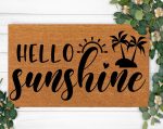 Hello Sunshine Doormat: Custom Housewarming Gift & Funny Christmas Decoration – Perfect Present for Mom!