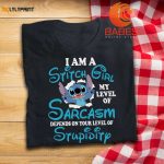 I Am Stitch Girl: Funny T-Shirt for Stitch Lovers Level Up Sarcasm Based on Your Stupidity!