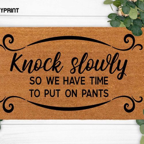 Knock Slowly Housewarming Gift: Funny Custom Christmas Decoration for a Merry New Home - Front Doormat