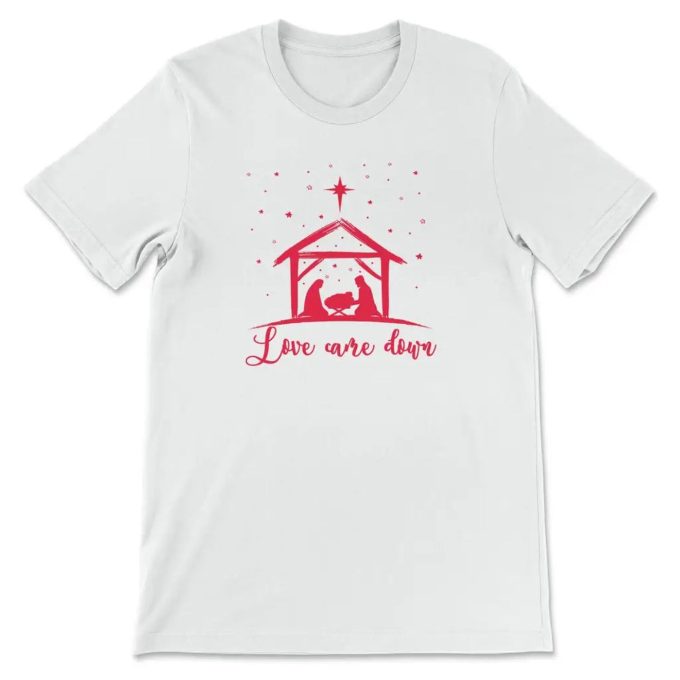 Spread The Joy: Love Came Down Jesus Born Christmas T-Shirt – Celebrate The Season!