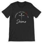 Powerful Christian T-Shirt: Nothing But The Blood Of Jesus