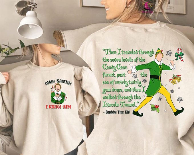 Omg Santa I Know Him Elf Shirt – Buddy The Elf Christmas Movie Tee – 90S Christmas Movie Shirt