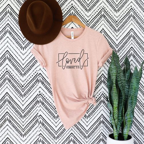 You Are Loved Shirt – Inspiring Christian T-Shirt with Jesus Sayings Religious Gift