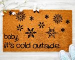 Winter Christmas Doormat: Baby It s Cold Outside! Festive Outdoor Decor Coir Door Mat