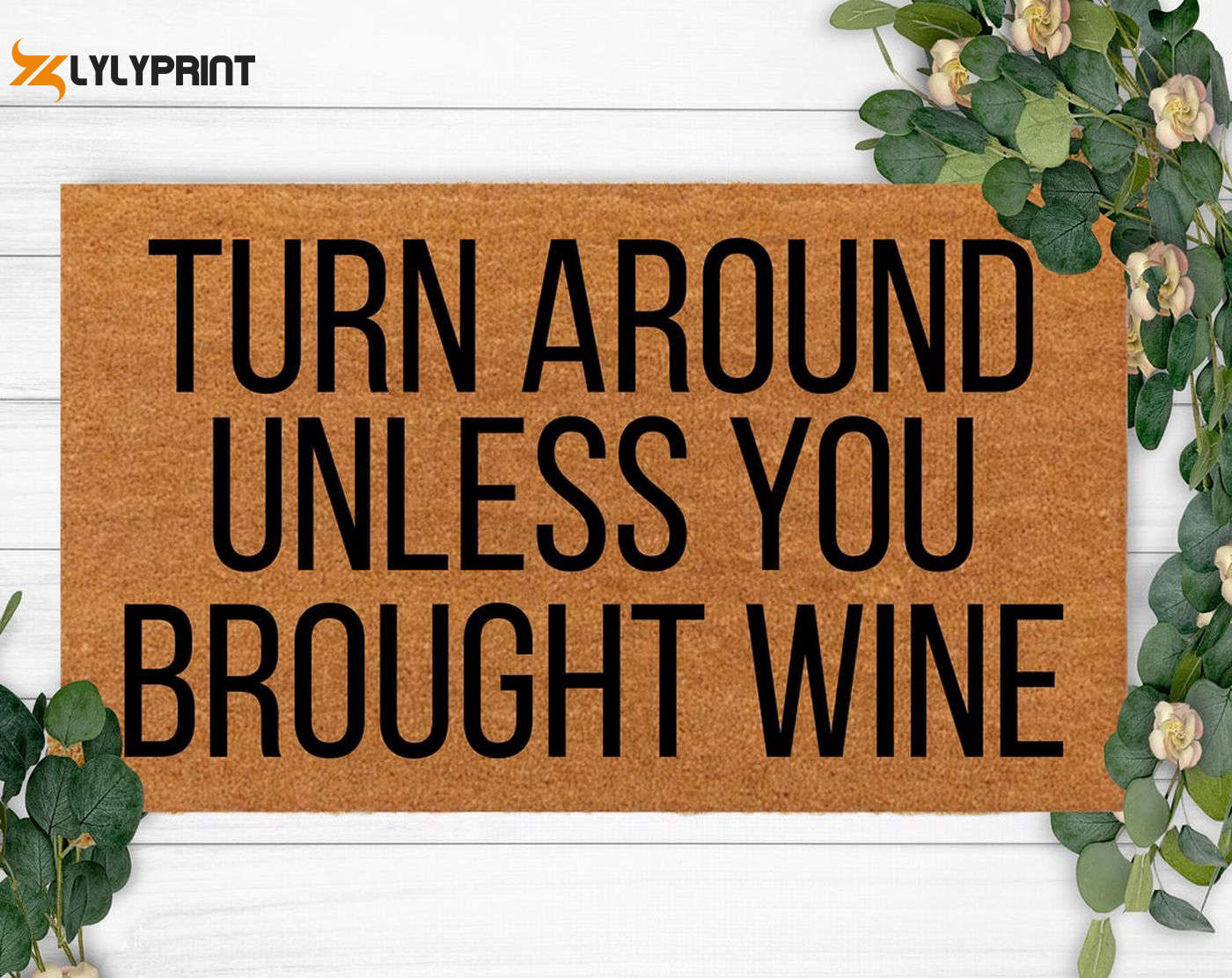 Brought Wine-Welcome Doormat: Custom Christmas Gift for Weddings Home Decoration and Anniversaries Brought Wine-Welcome Doormat: Custom Christmas Gift for Weddings Home Decoration and Anniversaries